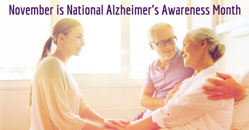 November is National Alzheimer's Awareness Month