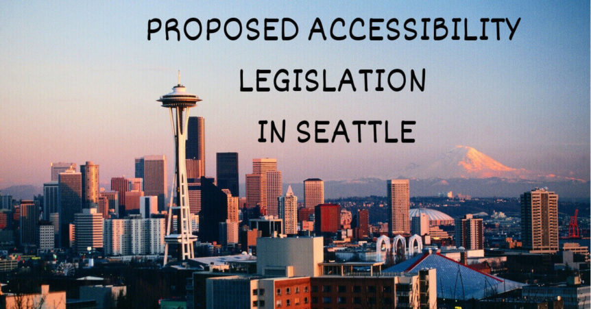 Proposed Accessibility Legislation in Seattle