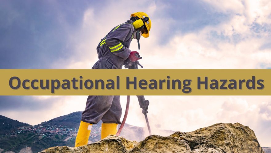 Occupational Hearing Hazards